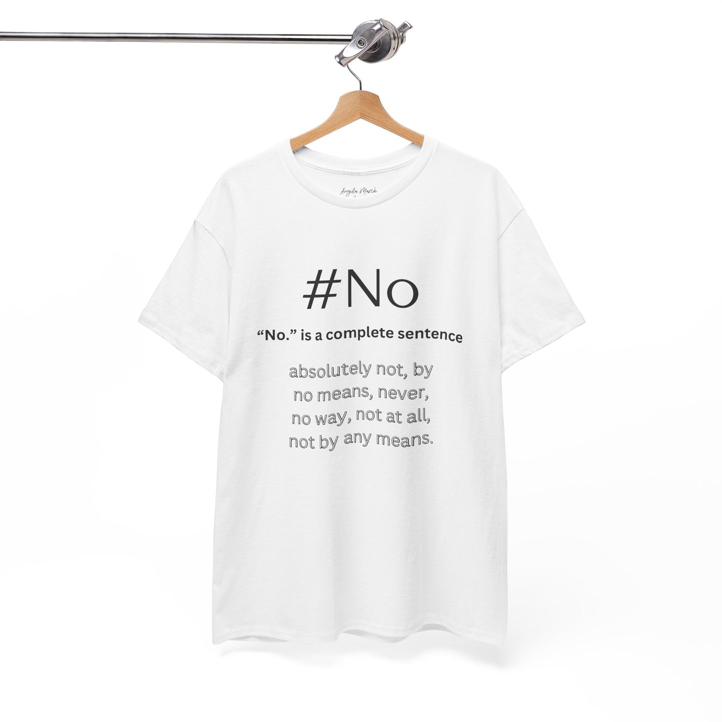 #No Unisex Soft Cotton Tee