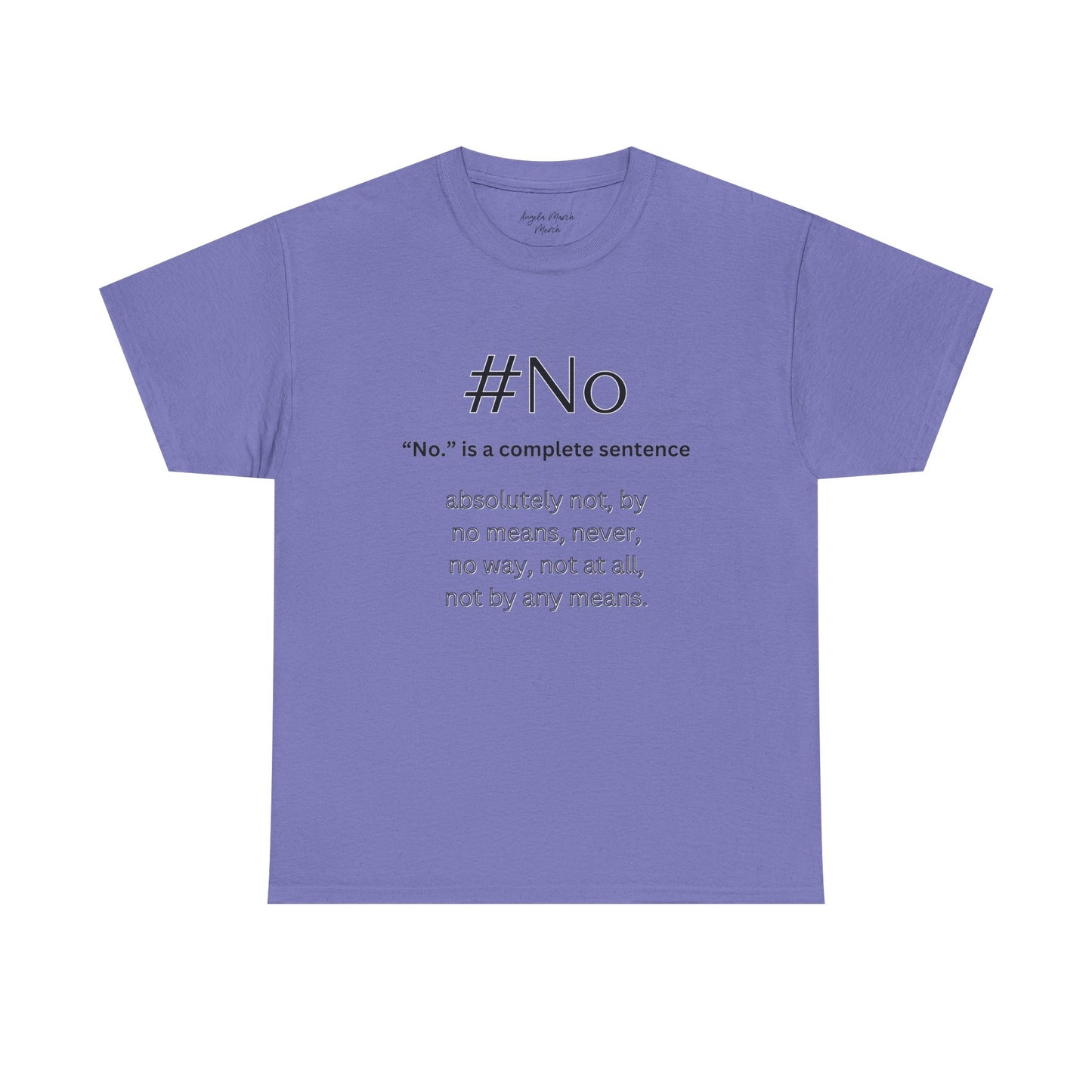 #No Unisex Soft Cotton Tee