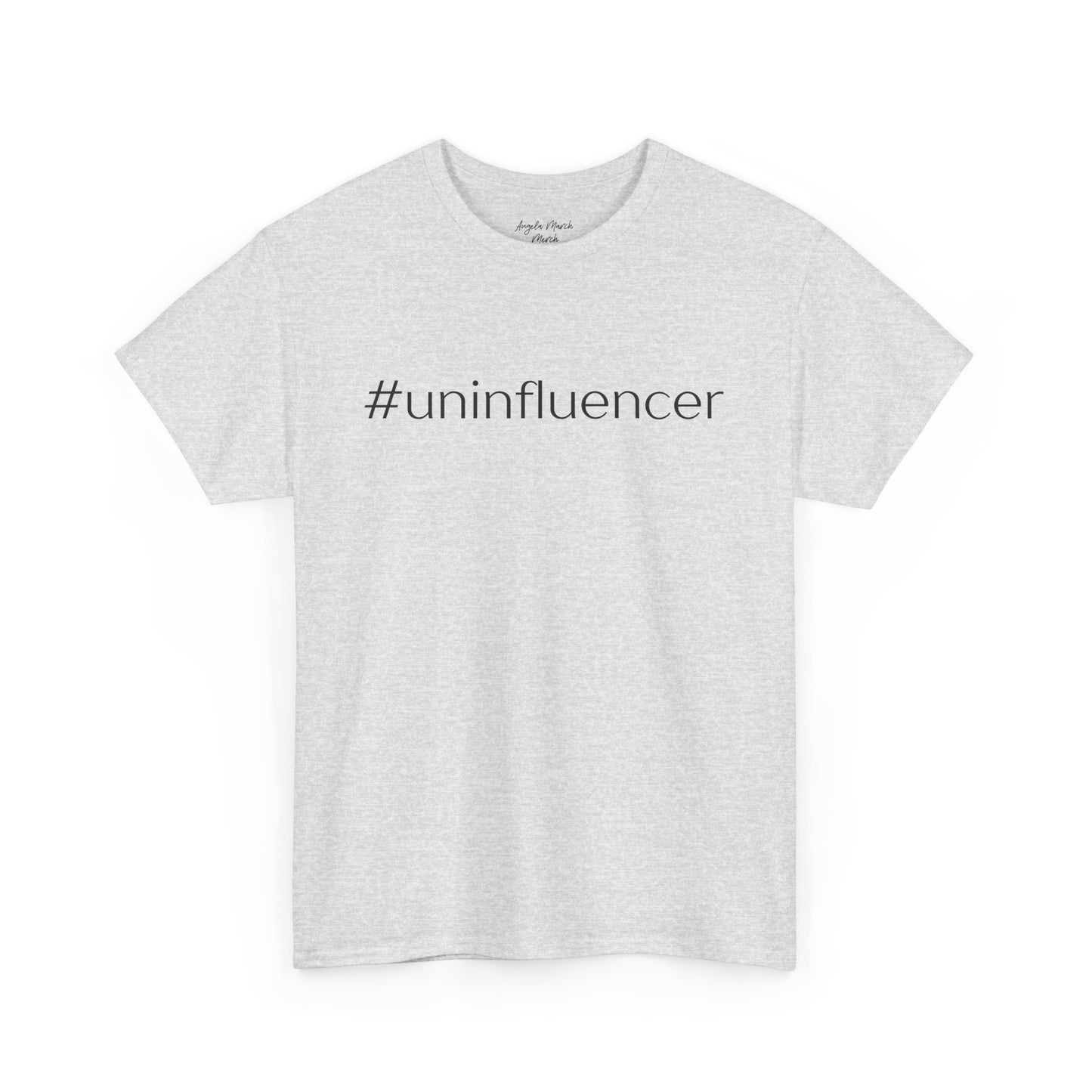 #Uninfluencer Unisex Cotton Tee – Trendy and Comfortable Casual Wear