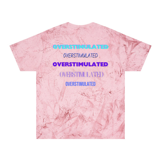 Overstimulated  Mental Health  Color Blast T-Shirt